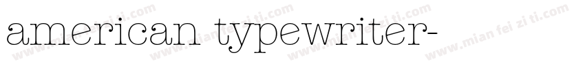 american typewriter字体转换